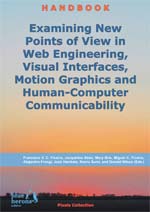 Examining New Points of View in Web Engineering, Visual Interfaces, Motion Graphics and Human-Computer Communicability